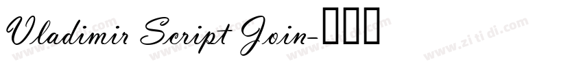 Vladimir Script Join字体转换